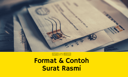 Contoh Surat Rasmi Terkini & Format Yang Betul - Info UPU