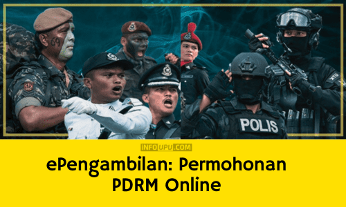 EPengambilan PDRM : Permohonan Polis Secara Online - Info UPU